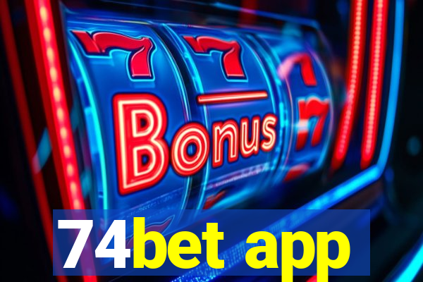 74bet app